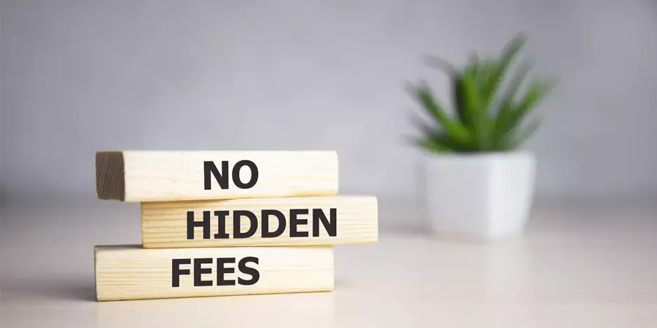 No Hidden Fees